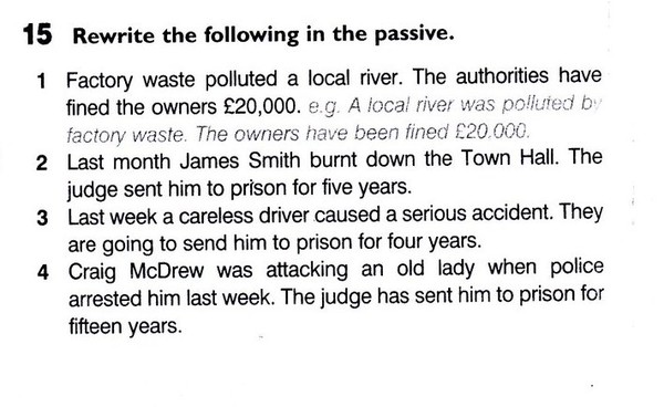 Rewrite the following passage in the active or passive accordingly. Rewrite each sentence in the passive. Rewrite the following passage in the passive our school. Rewrite the sentences into passive voice. Rewrite the following passage in the passive.